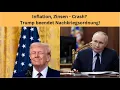 Inflation, Zinsen - Crash? Trump beendet Nachkriegsordnung! Videoausblick