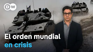 Qué factores muestran que el orden internacional se está desplomando