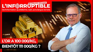 GOLD - USD L’or a 100 000, bientôt 111 000 ?