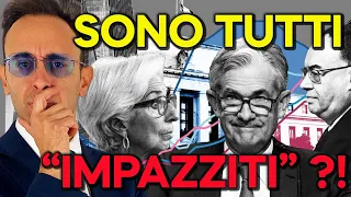 Investitori SPIAZZATI e la COLPA è delle Banche Centrali