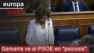 Gamarra ve al PSOE en &quot;psicosis&quot; y Montero dice que da miedo que el PP cuestione las elecciones