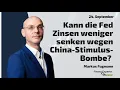 Kann die Fed Zinsen weniger senken wegen China-Stimulus-Bombe? Marktgeflüster Teil 2