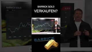 GOLD - USD Barrick Gold: Jetzt verkaufen? #gold #barrickgold