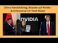 China Handelskrieg: Attacke auf Nvidia - Achillesverse US-Tech-Blase! Marktgeflüster Teil 1