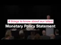 Four things to know about our August 2024 Monetary Policy Statement