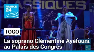 SOPRANO OYJ [CBOE] Togo : la soprano Clémentine Ayéfouni au Palais des Congrès de Lomé • FRANCE 24