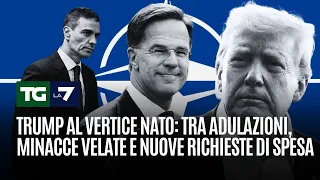 Trump al vertice Nato: tra adulazioni, minacce velate e nuove richieste di spesa