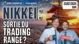 NIKKEI 225 NIKKEI : Sortie de trading range ? - 100 % Marchés - 23s