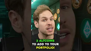 2 Altcoins to Add to your Portfolio! #shorts