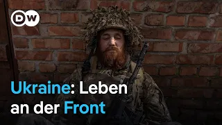 Ostukraine: Das gefährliche Leben nahe der Front | DW Nachrichten