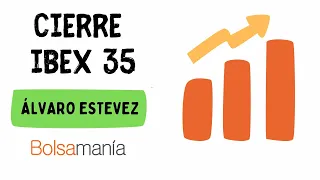 IBEX35 INDEX El Ibex sube un 0,68% en la semana del apagón y del acercamiento EEUU-China