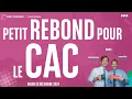 Petit rebond pour le CAC - 100% Marchés - matin - 31/12/2024