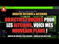 OBJECTIFS TOUCHÉS POUR LES ALTCOINS ✅ VOICI MES NOUVEAUX PLANS ! ANALYSE BITCOIN & ALTS 🔥