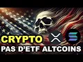 CRYPTO : LA SEC DIT STOP AUX ETF  ! TOP ACTUS CRYPTO 06/12