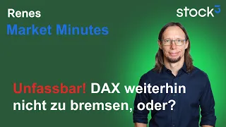 DAX40 PERF INDEX Der Irre DAX könnte heute ein neues Allzeithoch erreichen!