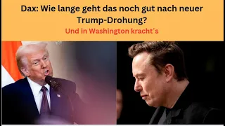 DAX40 PERF INDEX Dax: Wie lange geht das noch gut nach neuer Trump-Drohung? Videoausblick