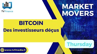 BITCOIN BITCOIN : Des investisseurs déçus