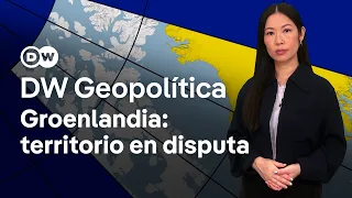 Por qué Groenlandia es un objetivo geopolítico clave para Europa y Estados Unidos