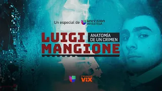 Luigi Mangione: anatomía de un crimen | Especial de Univision Investiga