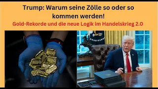 Trump: Warum seine Zölle so oder so kommen werden! Marktgeflüster Teil 1