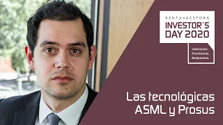 PROSUS Luis Golderos: tecnológicas ASML y Prosus