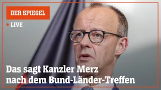 Livestream: Das sagt Merz nach dem Treffen mit den Länderchefs | DER SPIEGEL