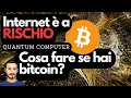 Non solo Bitcoin, ma tutto il "web" a RISCHIO Quantum Computing 🚨