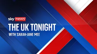 The UK Tonight with Sarah-Jane Mee | Thursday 5 June