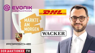 WACKER CHEMIE Märkte am Morgen: DHL Group, Wacker Chemie, Evonik, Porsche AG