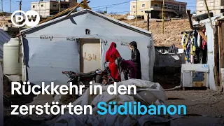 Rückkehr in den zerstörten Südlibanon | DW Nachrichten