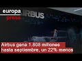 AIRBUS - Airbus gana 1.808 millones hasta septiembre, un 22% menos que en 2023