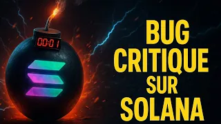 SOLANA BUG CRITIQUE SUR SOLANA : LE PIRE HACK ÉVITÉ DE JUSTESSE !  ACTUS CRYPTO 05/05/2025