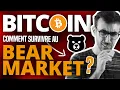 BITCOIN : Comment survivre au Bear Market ?