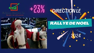 BOURSE : Un rallie de Noël malgré tout ??