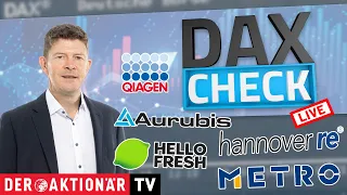 HELLOFRESH DAX-Check LIVE: Aurubis, Hannover Rück, HelloFresh, Metro, Qiagen, Rational &amp; Co.