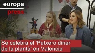 Se celebra el &#39;Putxero dinar de la plantà&#39; en Valencia