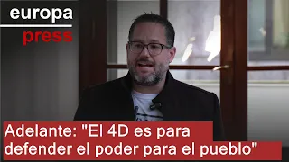 Adelante sitúa el 4D como una jornada para &quot;defender el poder para el pueblo&quot;