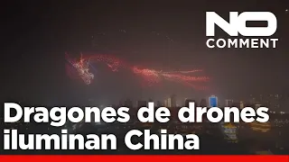 NO COMMENT: China celebra la Fiesta de la Primavera con espectáculos de luz pilotados por drones