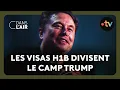 Le débat sur l'immigration entre les trumpistes et Elon Musk - reportage #cdanslair 02.01.2025