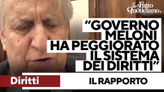 “Governo Meloni ha peggiorato il sistema delle garanzie”, il rapporto sullo Stato dei diritti