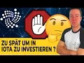 ⚛️⚠️LOHNT SICH DER EINSTIEG IN IOTA NOCH ⁉️  DIE ABSOLUTE WAHRHEIT ⚠️⚛️