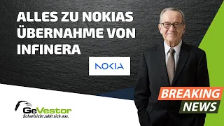 NOKIA Nokia übernimmt Infinera?! Alles was Sie dazu wissen müssen | GeVestor Täglich