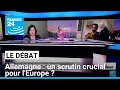 Allemagne : un scrutin crucial pour l'Europe ? • FRANCE 24