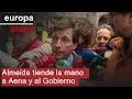 Almeida tiende la mano a Aena y al Gobierno