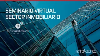 MILLENIUM HOSPITALITY Millenium Hotels | Seminario Virtual Sector Inmobiliario