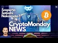 SAPREMO CHI E' SATOSHI?! 🤯 Crypto Monday NEWS w40/'24